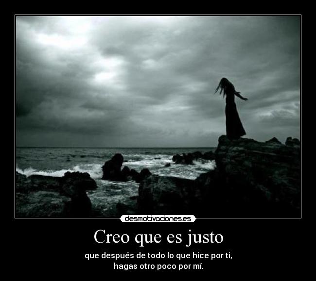 Creo que es justo - 