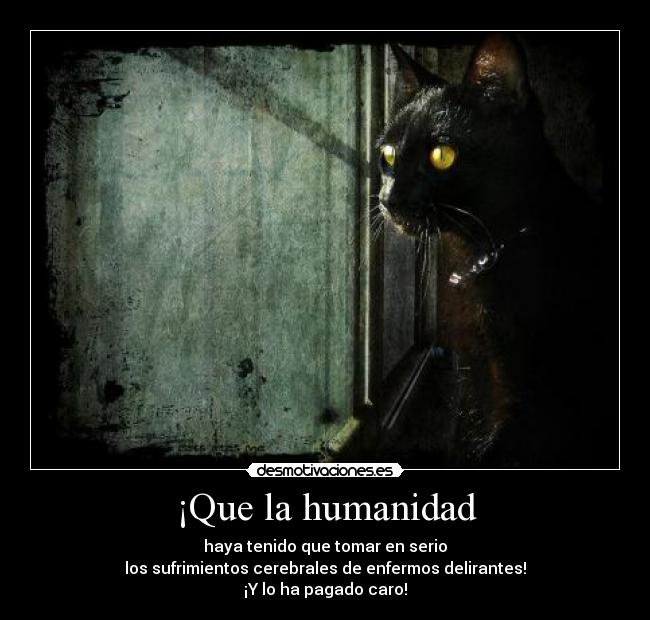 carteles friedrich nietzsche critica filosofica griegos causa si mismo insane desmotivaciones