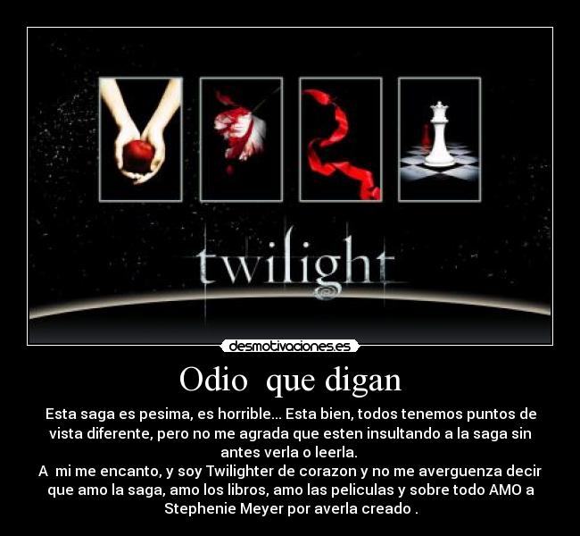 carteles odio crepusculo desmotivaciones