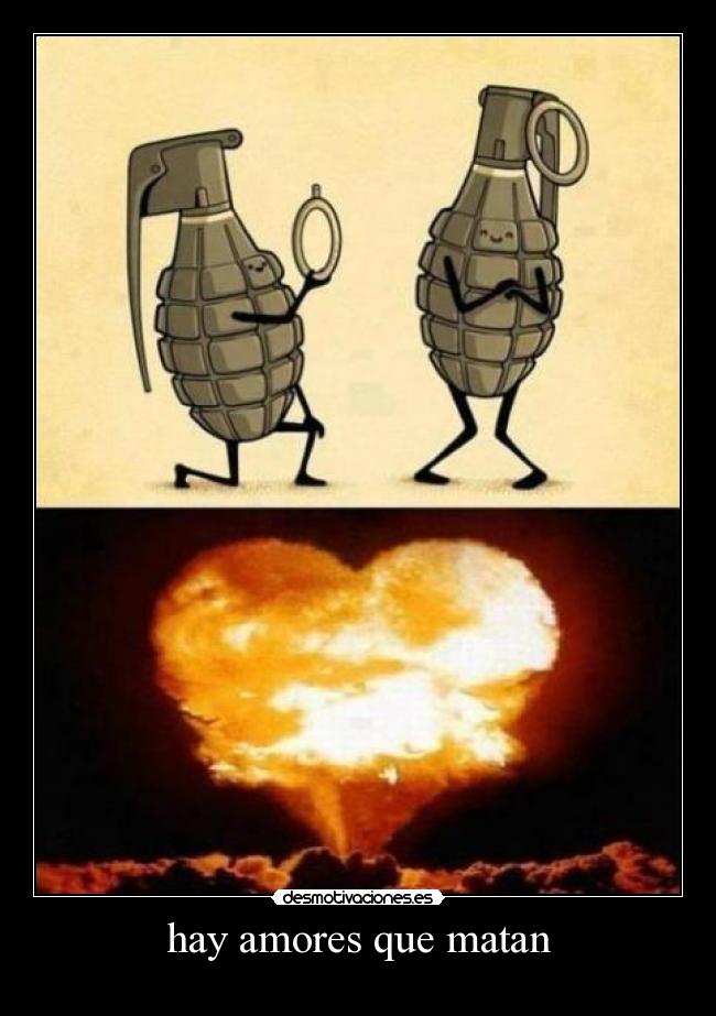 hay amores que matan -