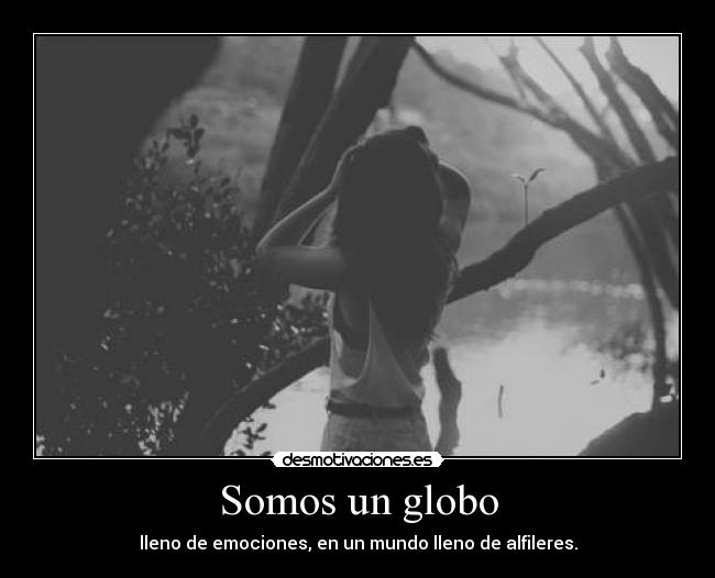 Somos un globo - 