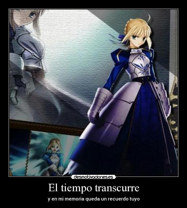 El tiempo transcurre - y en mi memoria queda un recuerdo tuyo