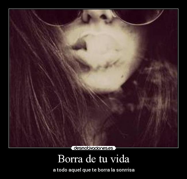 Borra de tu vida - 