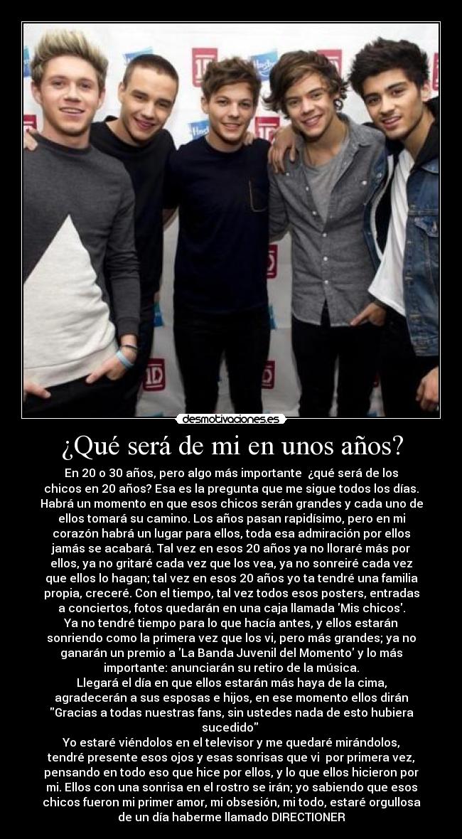 ¿Qué será de mi en unos años? -