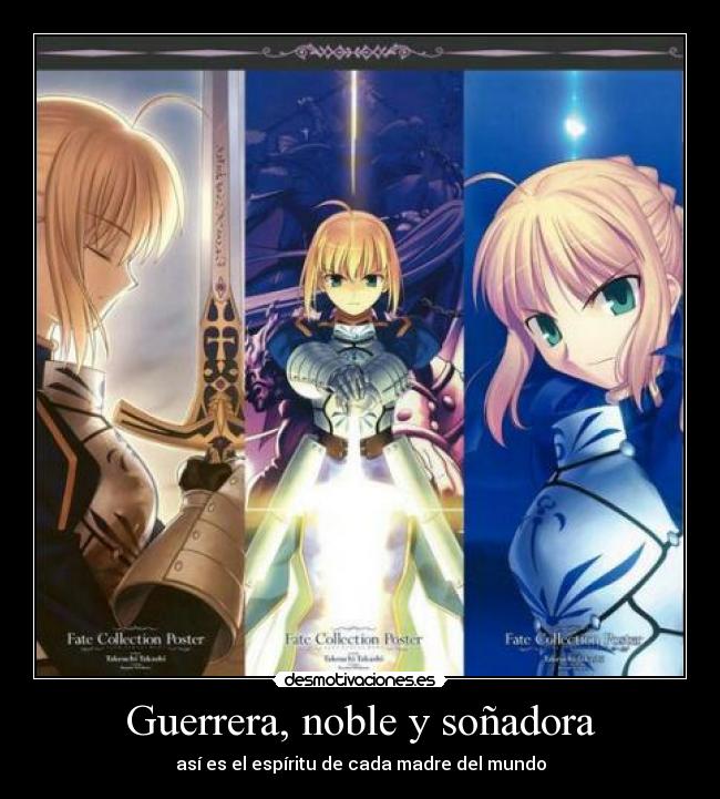 Guerrera, noble y soñadora -