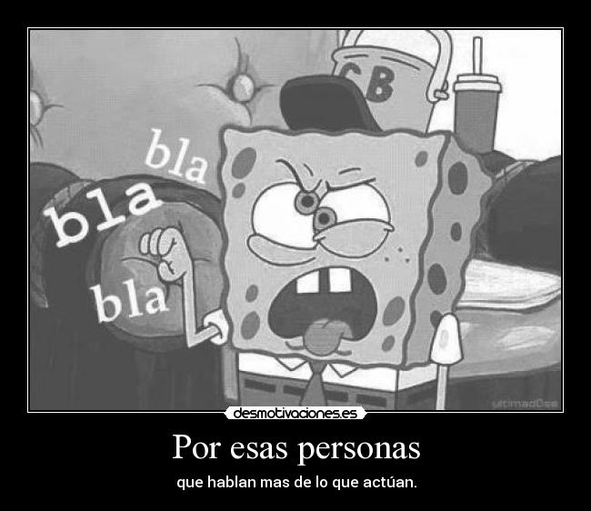 Por esas personas -