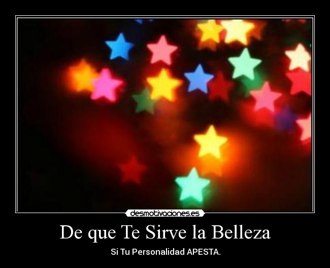 De que Te Sirve la Belleza - 