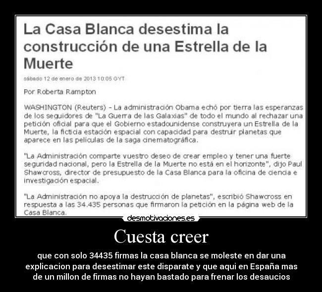 Cuesta creer -