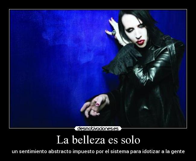 La belleza es solo -