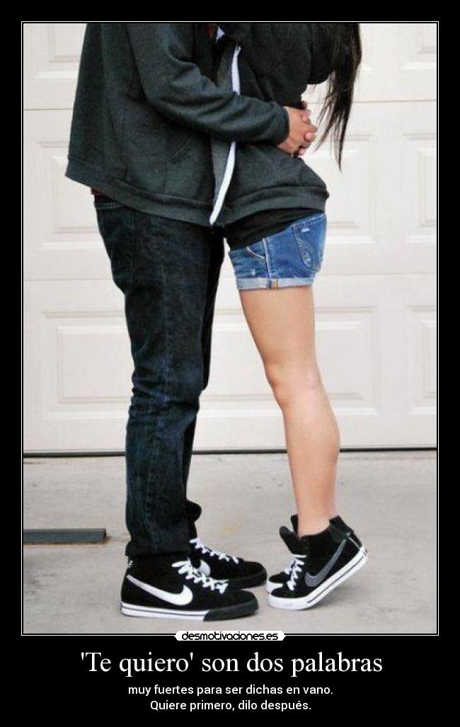 Te quiero son dos palabras - 