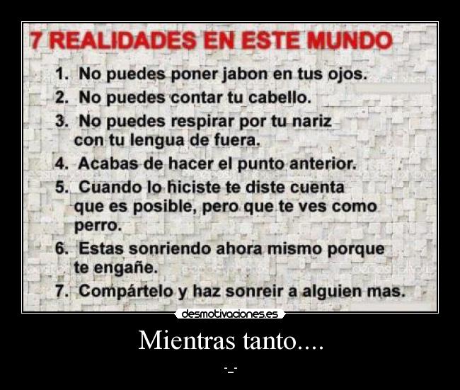 Mientras tanto.... -