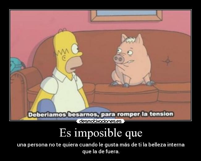 carteles imposible desmo02 sbseponeromantico sbcartelesdeamor se fuera afuera desmotivaciones