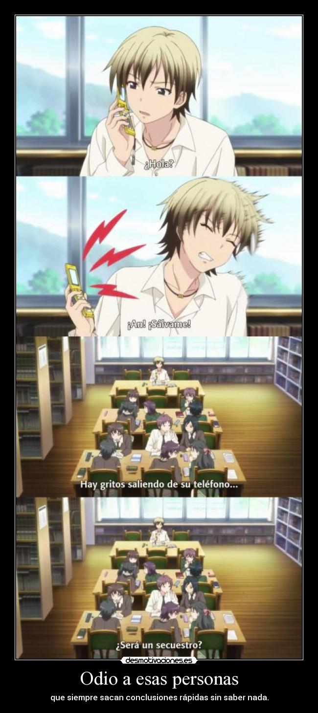 Odio a esas personas -