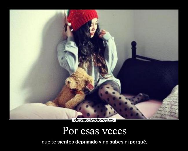 Por esas veces -