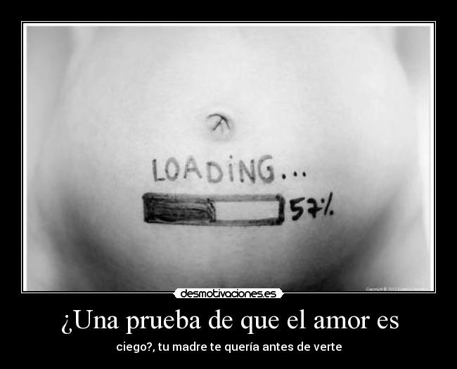 carteles amor mama guapa embarazada bebe bonito loading sheeran mejor amor love forever desmotivaciones