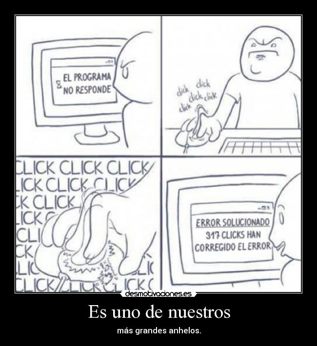 Es uno de nuestros -