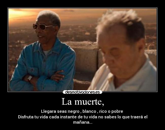 carteles muerte antes partir desmotivaciones