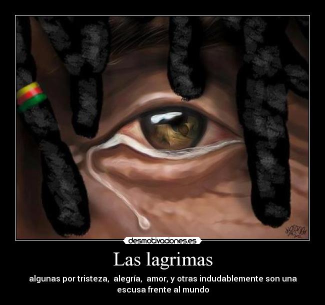 Las lagrimas -