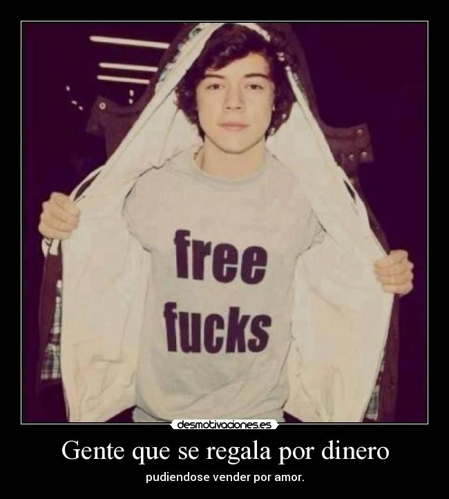 Gente que se regala por dinero -