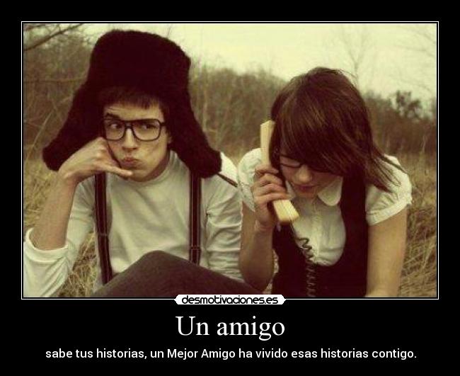 Un amigo - 