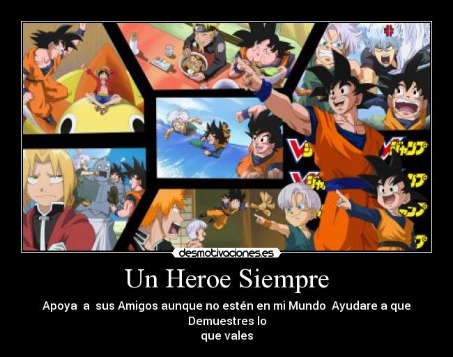 Un Heroe Siempre -