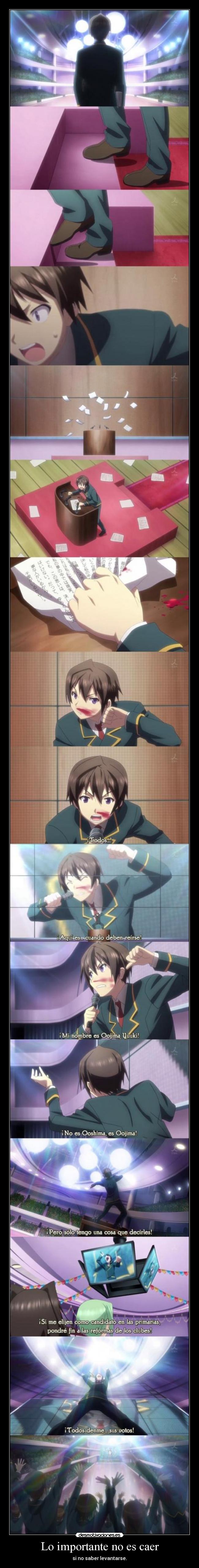 Lo importante no es caer - si no saber levantarse.