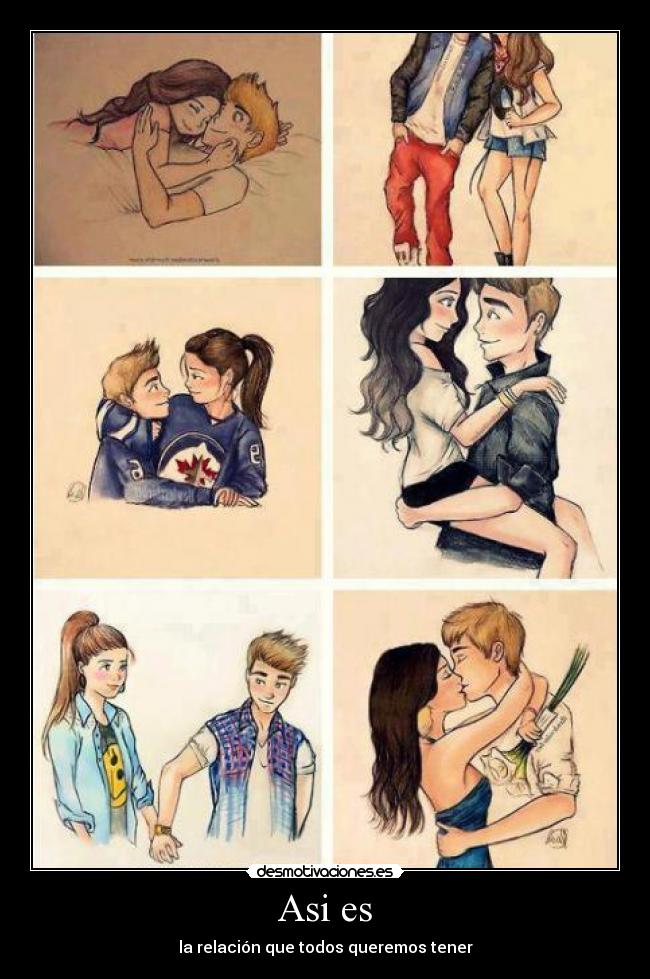 Asi es - la relación que todos queremos tener