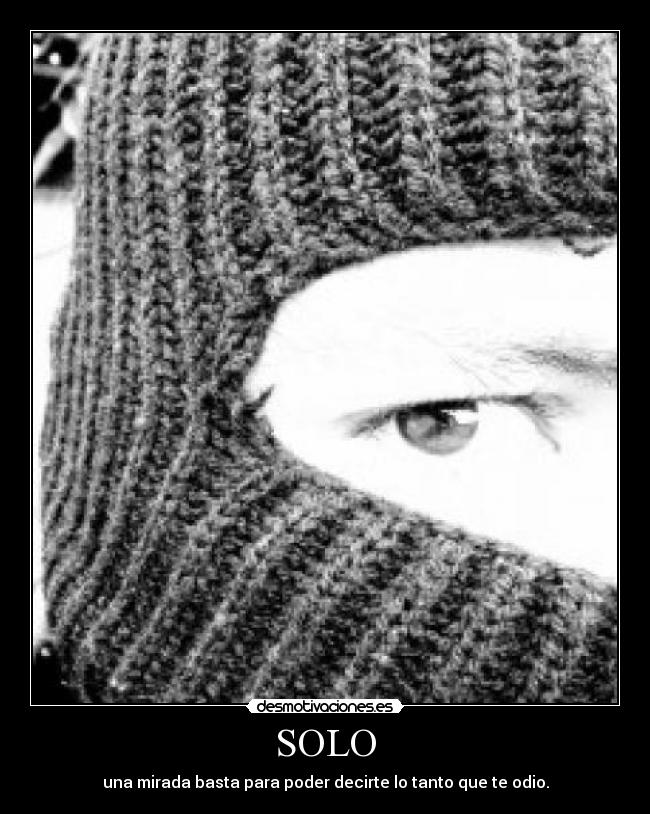 carteles odio desmotivaciones