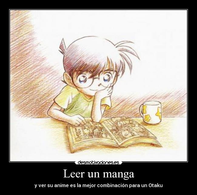 Leer un manga - y ver su anime es la mejor combinación para un Otaku