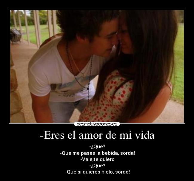 -Eres el amor de mi vida - 