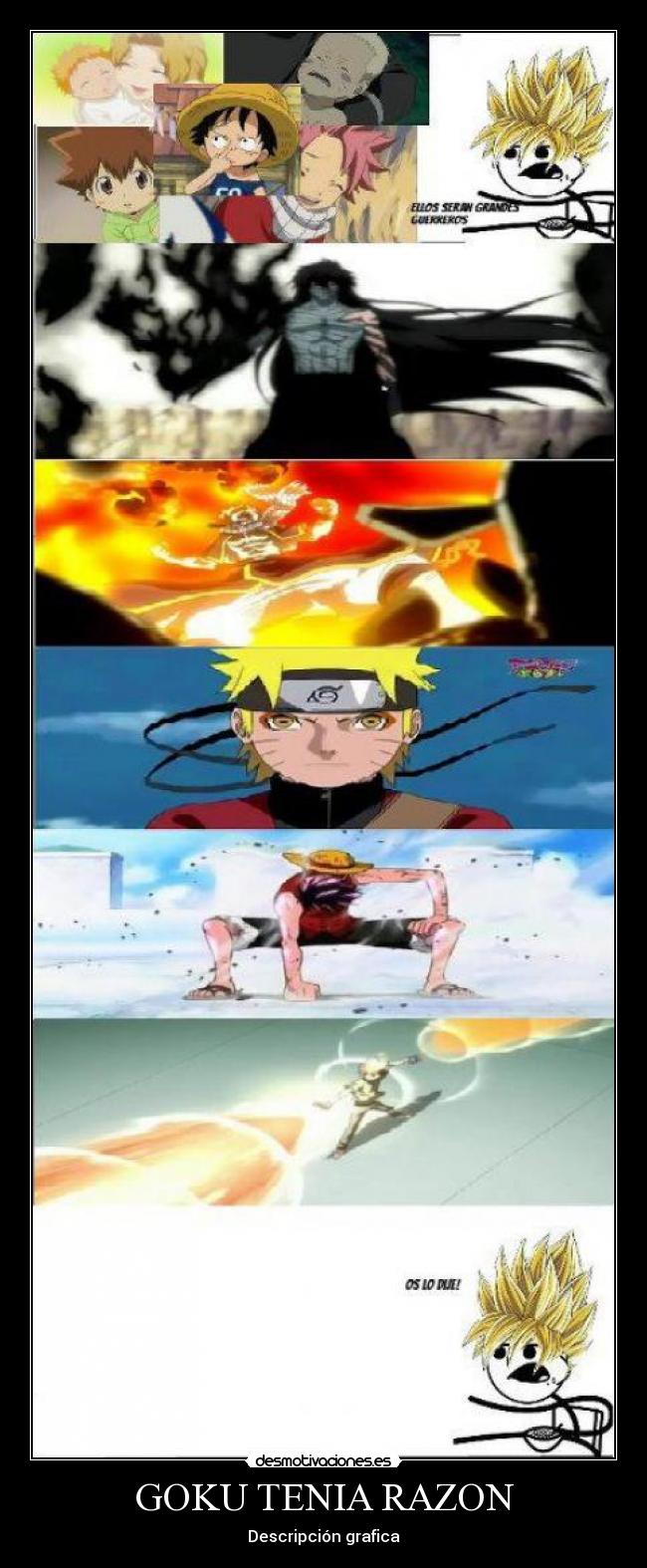 GOKU TENIA RAZON -