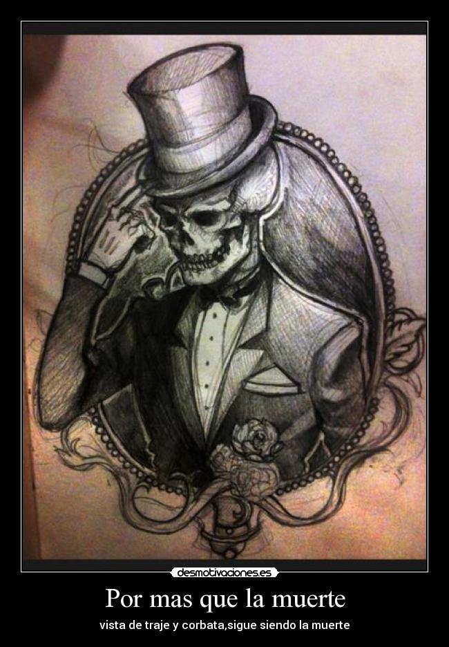 Por mas que la muerte - 