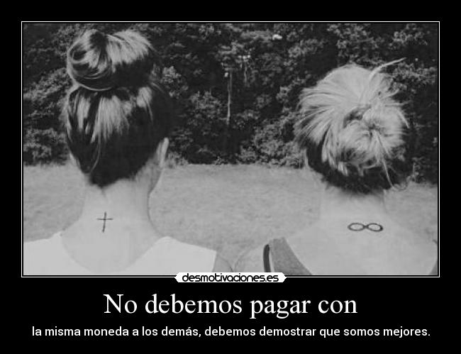 No debemos pagar con -