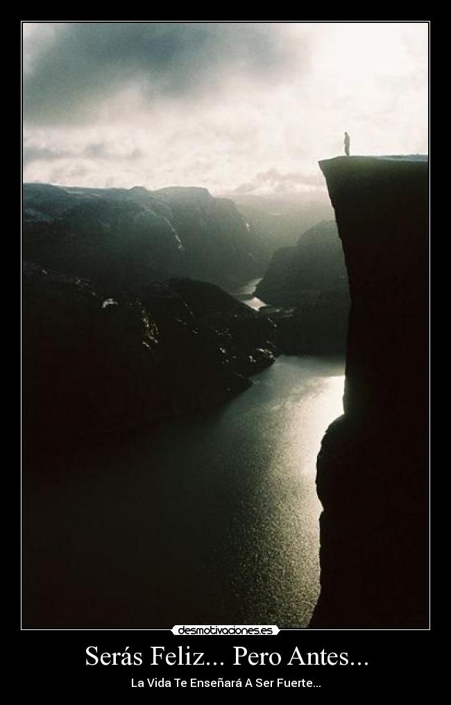 Serás Feliz... Pero Antes... - 