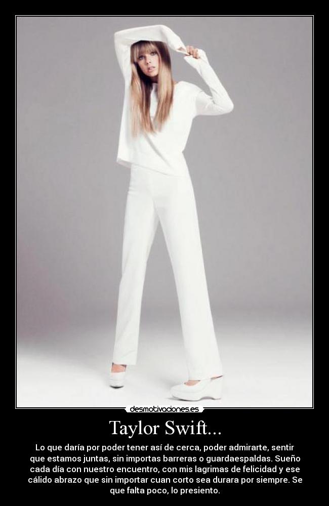 Taylor Swift... - 