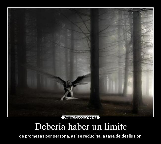 Debería haber un límite - 