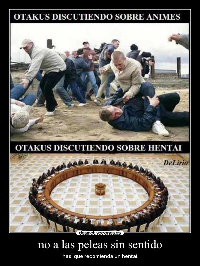 no a las peleas sin sentido - hasi que recomienda un hentai.