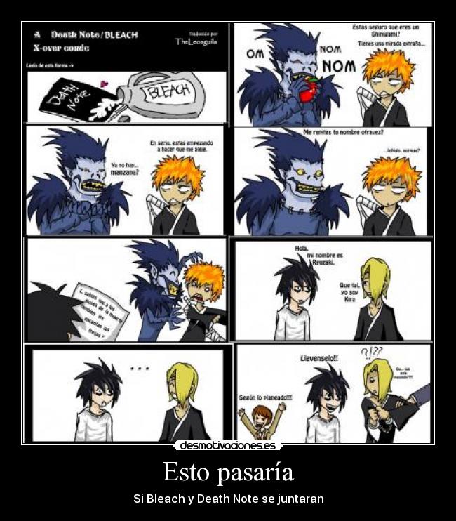 Esto pasaría - Si Bleach y Death Note se juntaran
