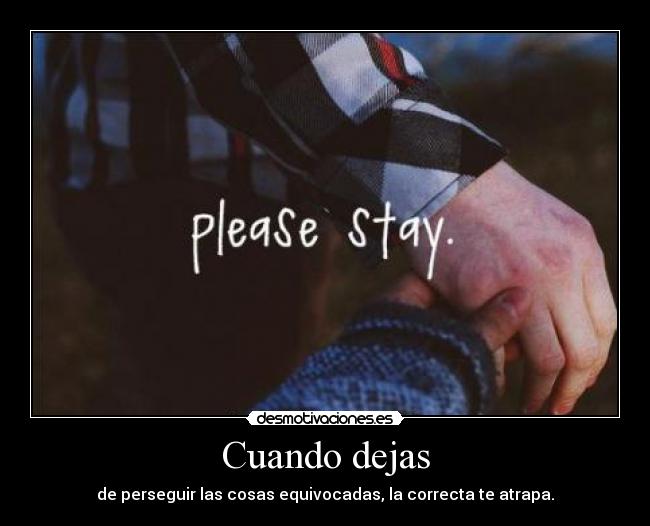 carteles please stay desmotivaciones