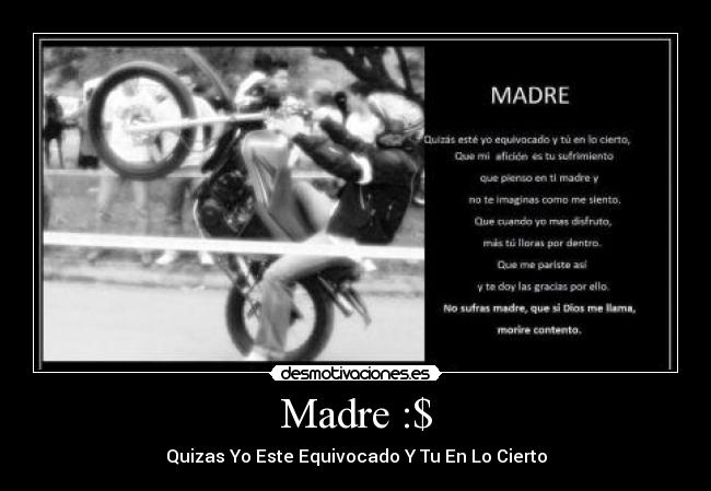 Madre :$ - Quizas Yo Este Equivocado Y Tu En Lo Cierto