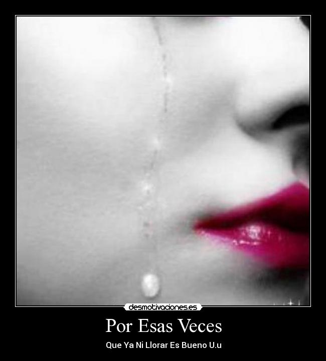 Por Esas Veces - 
