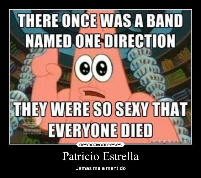 Patricio Estrella - Jamas me a mentido