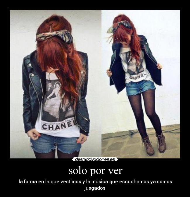 solo por ver - la forma en la que vestimos y la música que escuchamos ya somos jusgados