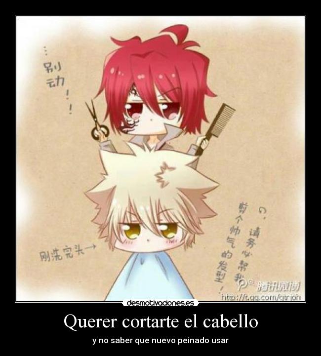 Querer cortarte el cabello -