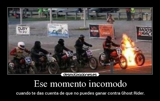 Ese momento incomodo - cuando te das cuenta de que no puedes ganar contra Ghost Rider.