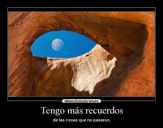 carteles recuerdos recuerdos desmotivaciones