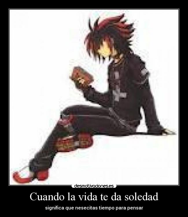 carteles vida soledad soledad shadow desmotivaciones