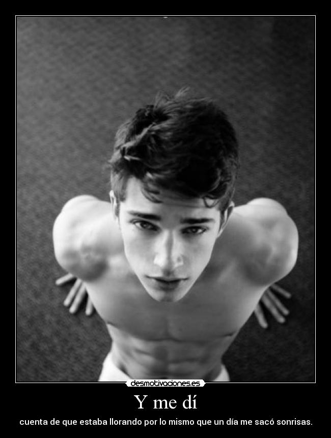 Y me dí - 