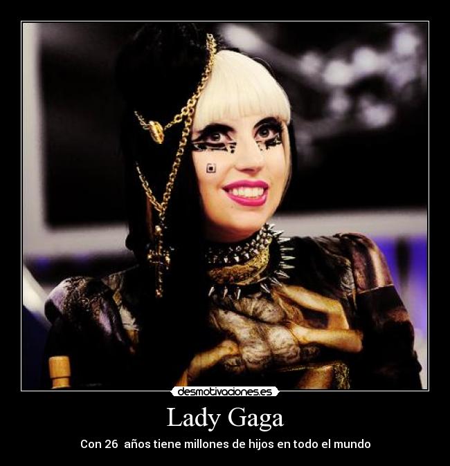 Lady Gaga - 