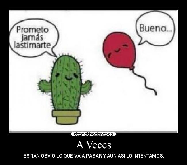 carteles que puede pasar desmotivaciones